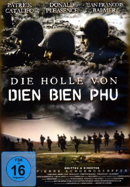 Die H&ouml;lle von Dien Bien Phu