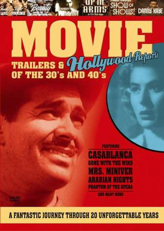 Movie Trailers & Hollywood Reports of the 30's and